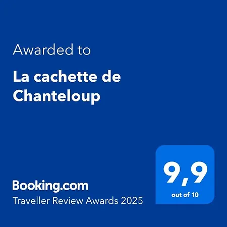 La Cachette De * Chanteloup En Brie